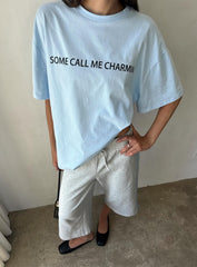 Some Call Me Charming Oversized Graphic Tee Light Blue
